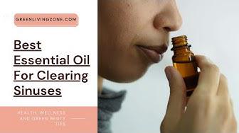 'Video thumbnail for Best Essential Oil For Clearing Sinuses'