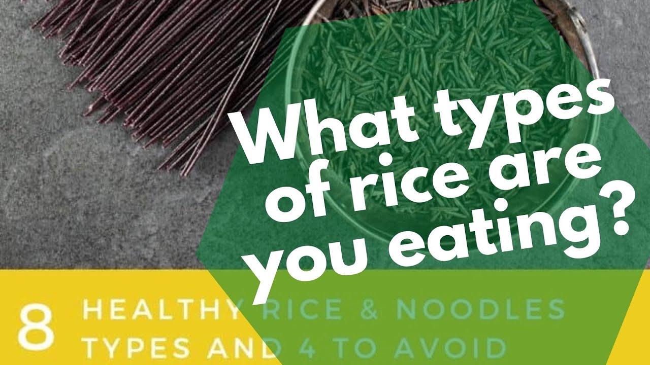 'Video thumbnail for Healthiest types of rice: what rice are you eating?'